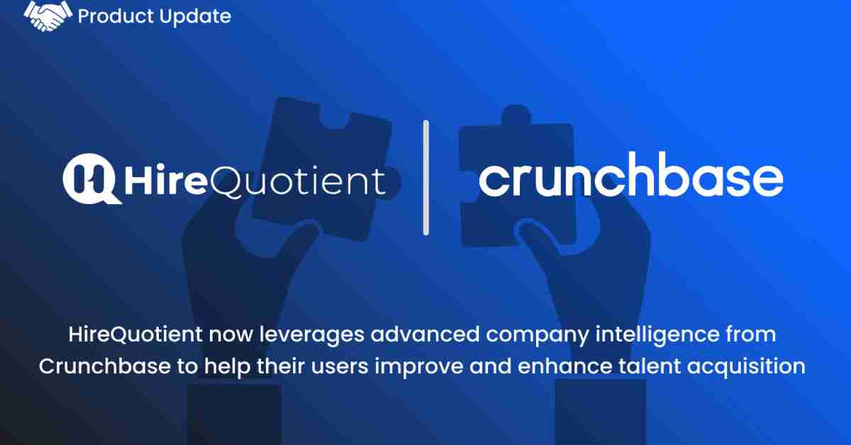 HireQuotient Powers EasySource With Crunchbase Data to