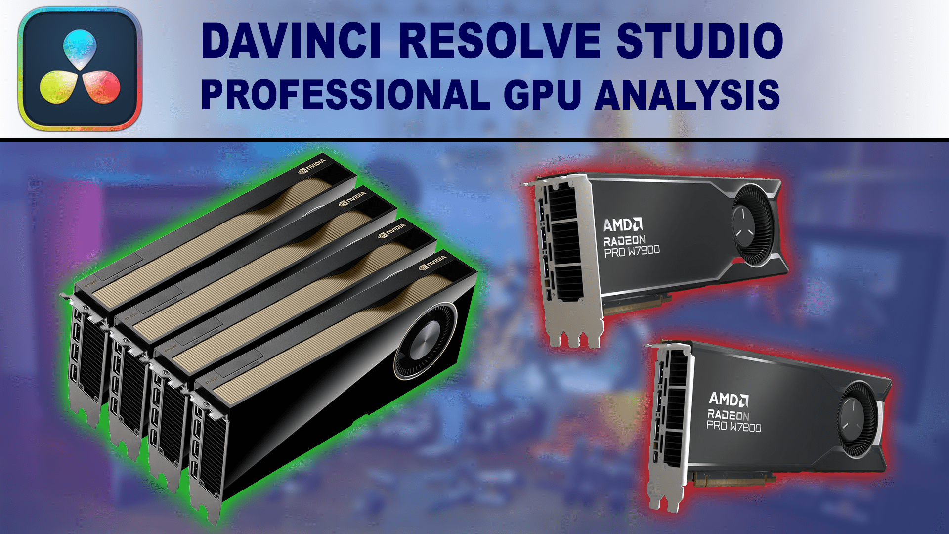 GPU Performance Analysis: DaVinci Resolve Studio 18.6 and
