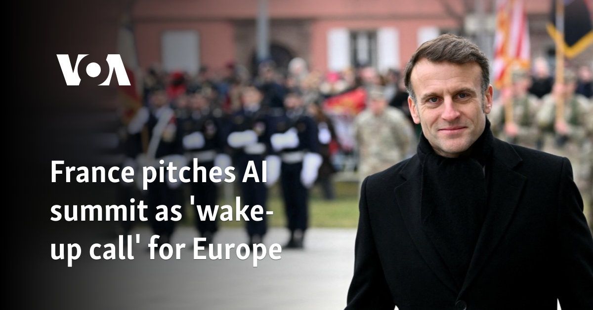 France Hosts Global AI Summit to Bolster Europe's Position