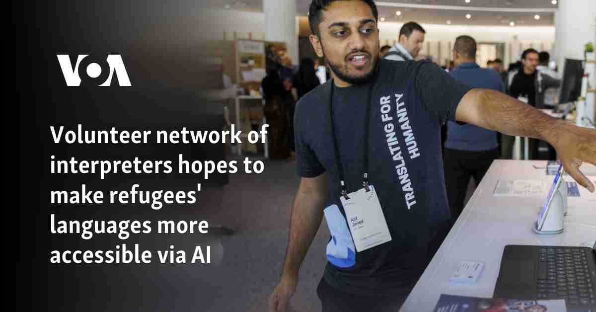 Volunteer network of interpreters hopes to make refugees'