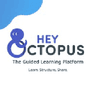 Hey Octopus