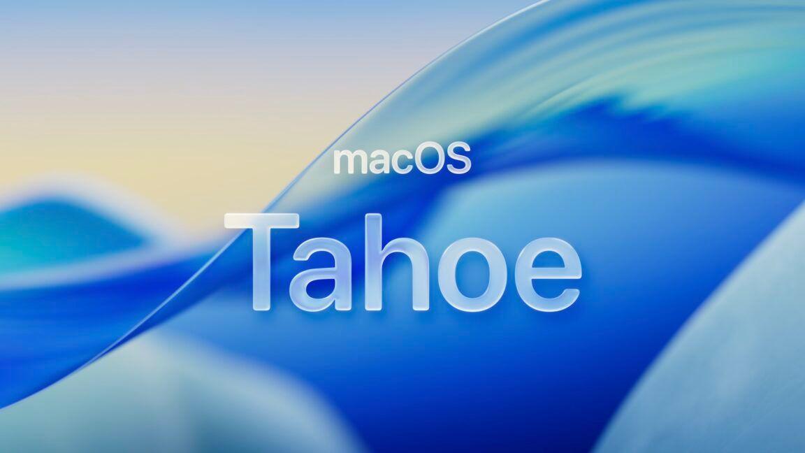 Apple Unveils macOS 26 Tahoe: A Major Overhaul with AI