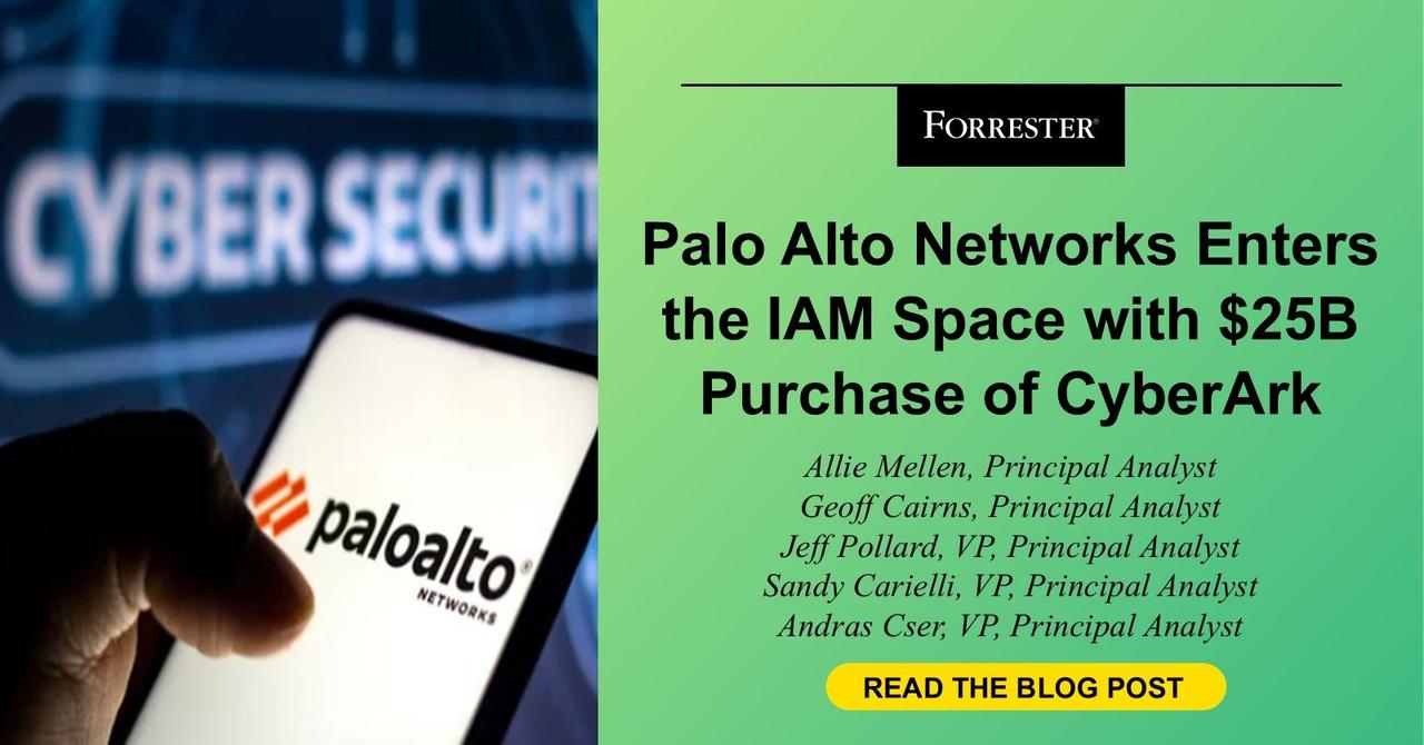 Palo Alto Networks Acquires CyberArk for $25 Billion,