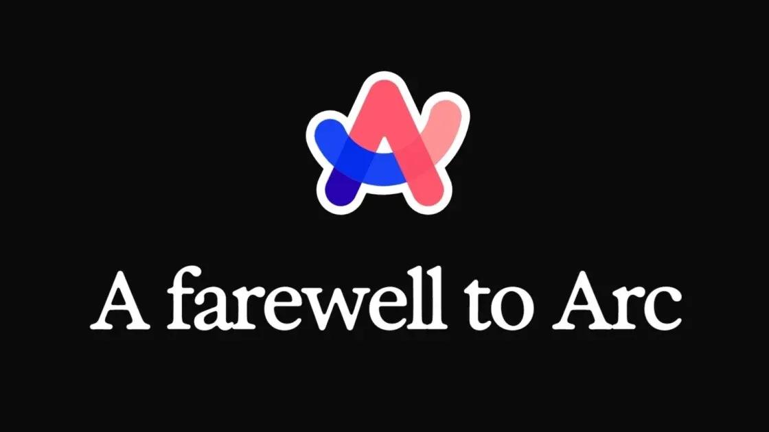 Arc Browser Shutdown: The Browser Company Pivots to