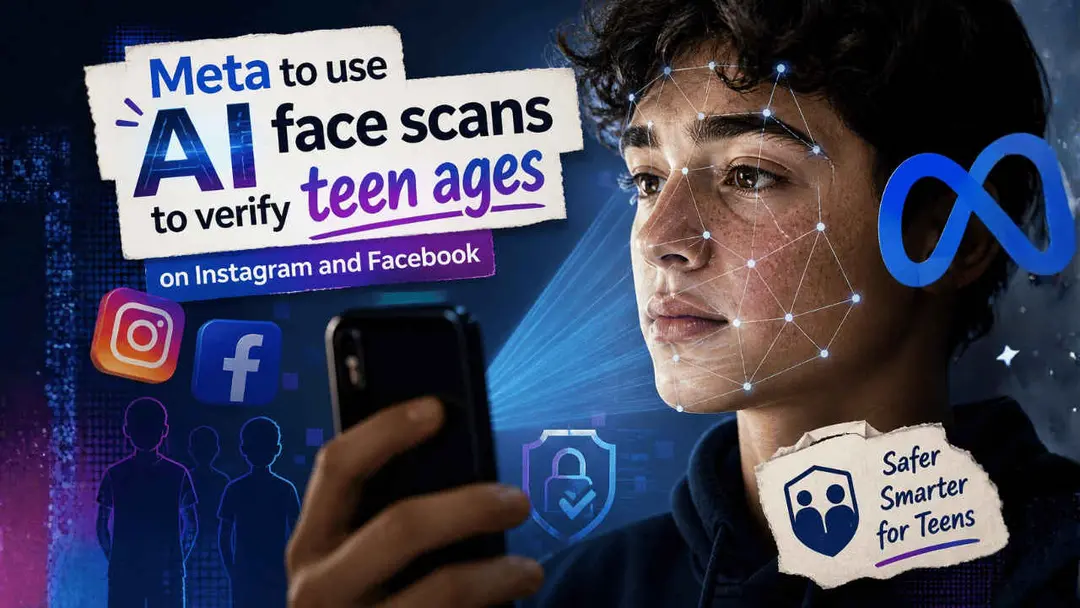 Meta's New Age Rules: How Big Tech Will Verify Young Users